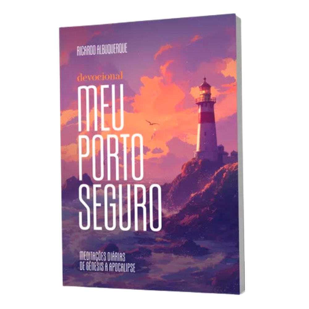 Livro Devocional Meu porto seguro de Ricardo Albuquerque, capa com ilustração de farol ao pôr do sol. — Plenitude