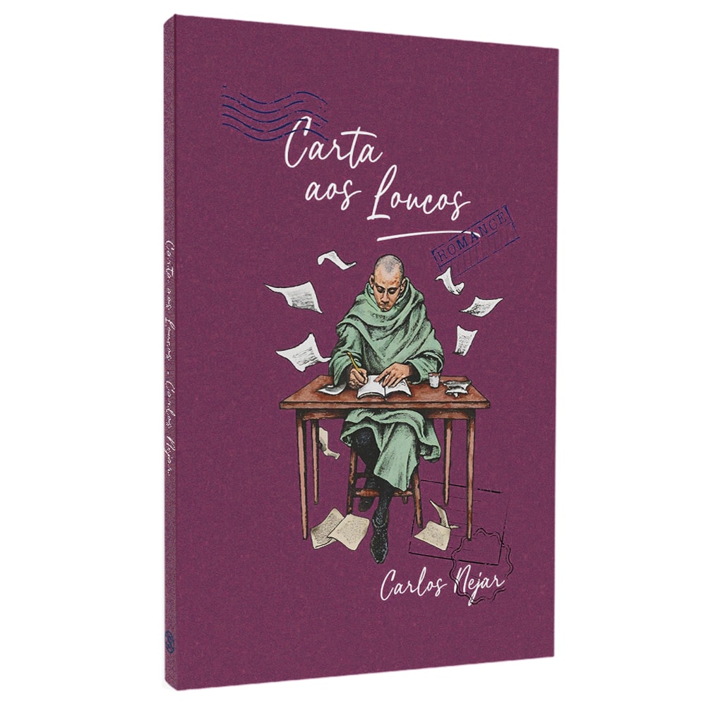 Livro Carta aos Loucos, de Carlos Nejar, capa roxa com desenho de monge escrevendo. — Plenitude