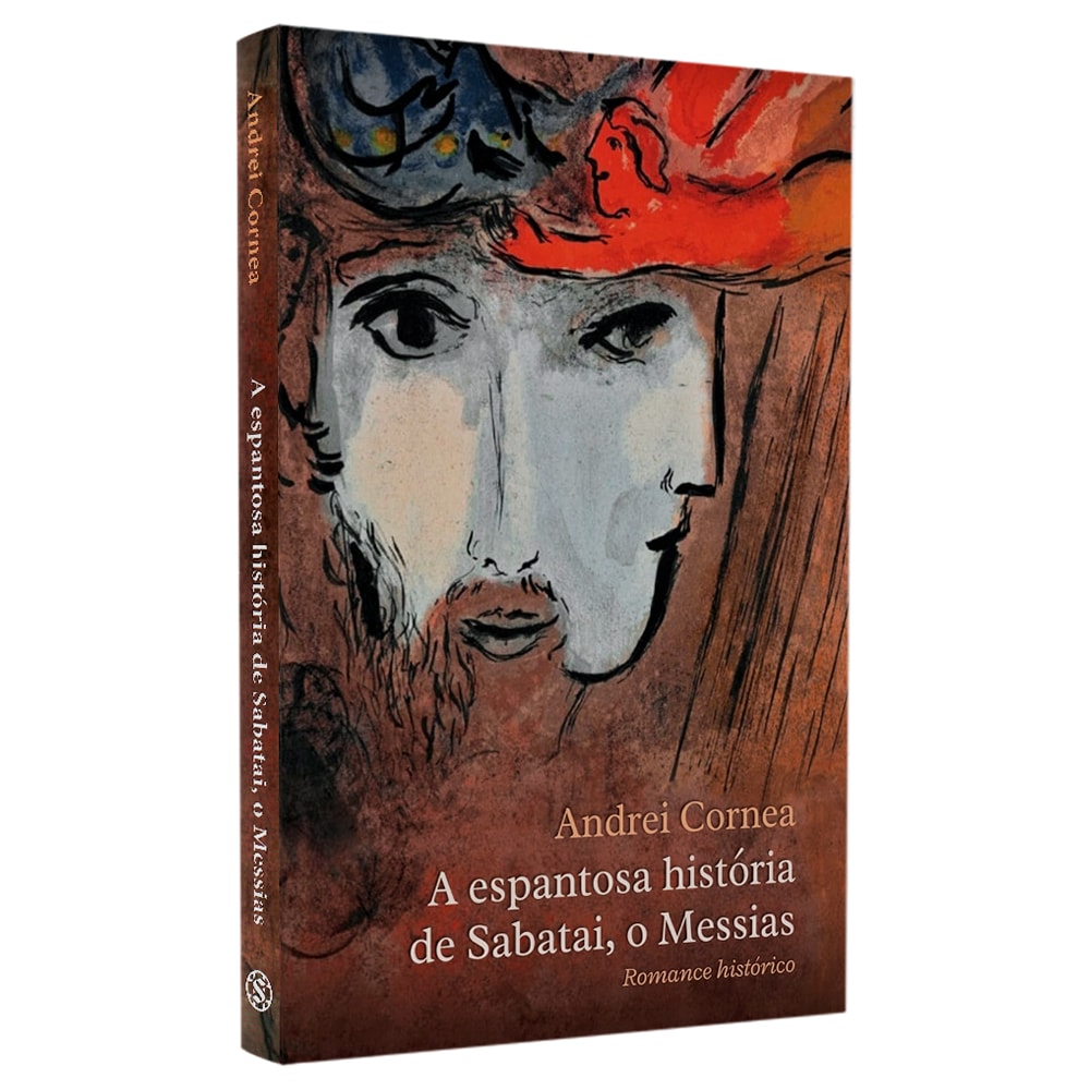 A Espantosa História de Sabatai, o Messias | Andrei Cornea