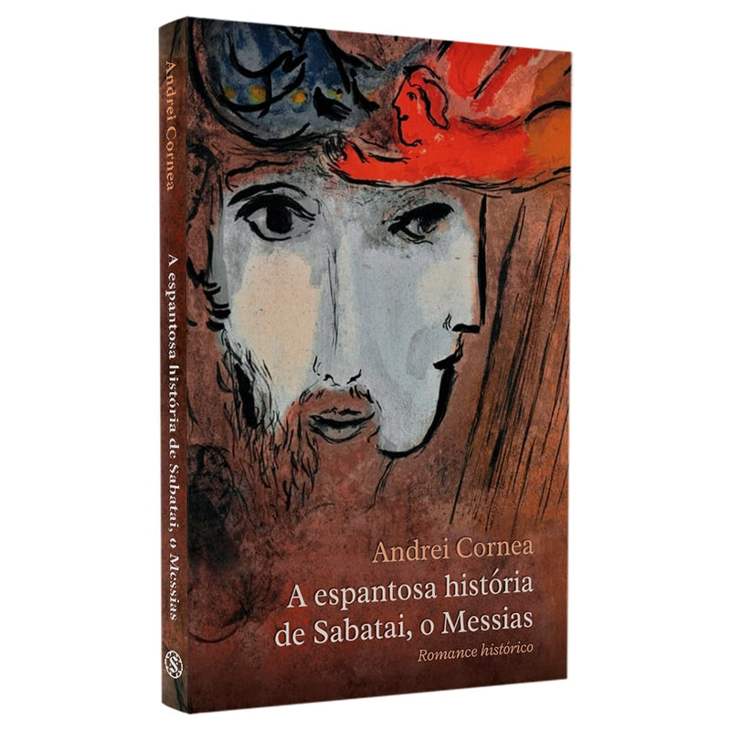 A Espantosa História de Sabatai, o Messias | Andrei Cornea