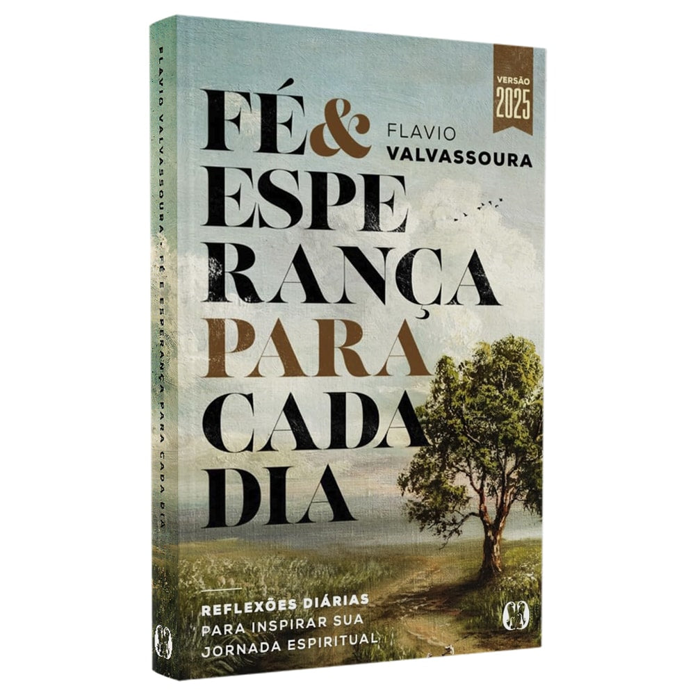 Livro Devocional Fé e Esperança Para Cada Dia 2025 de Flavio Valvassoura, capa com paisagem e árvore. — Plenitude