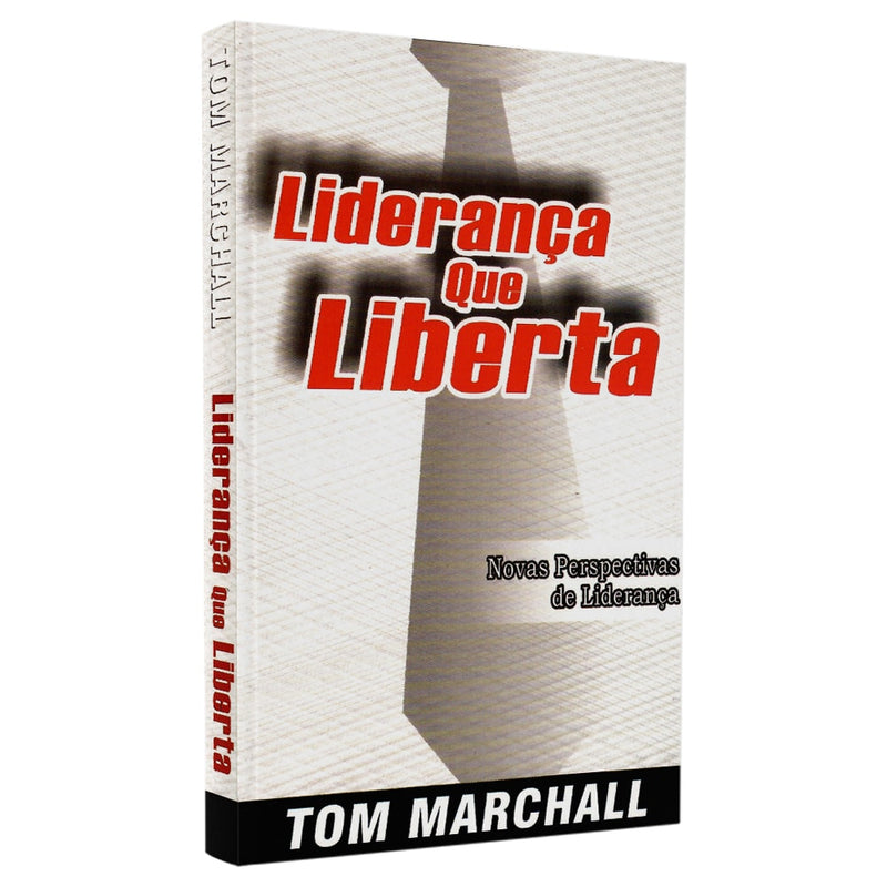 Livro Liderança que Liberta de Tom Marshall, capa branca com gravata e título em vermelho. — Plenitude