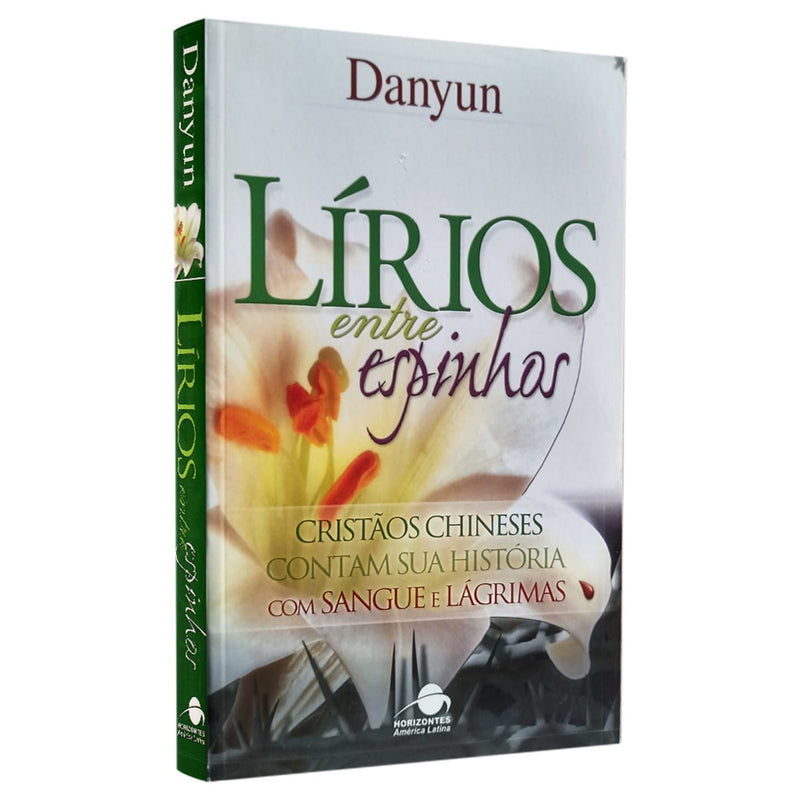 Lírios Entre Espinhos | Danyun