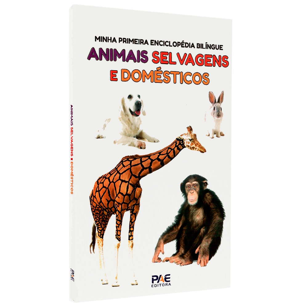 Livro "Minha Primeira Enciclopédia Bilíngue Animais Selvagens e Domésticos", capa com girafa, cachorro, coelho e chimpanzé. — Plenitude