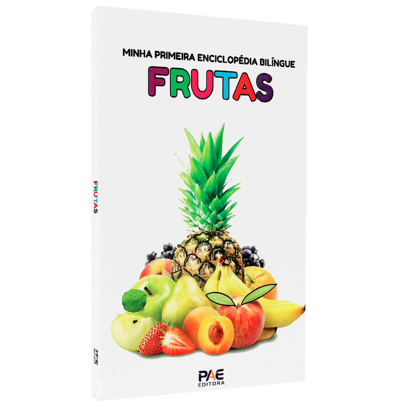 Livro Minha Primeira Enciclopédia Bilíngue, Frutas, capa branca com abacaxi e várias frutas coloridas. — Plenitude