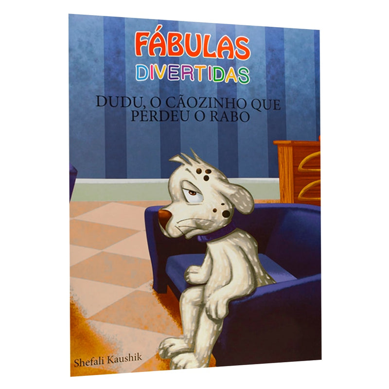 Fábulas Divertidas | Dudu, o Cãozinho Que Perdeu o Rabo | Com Fantoche