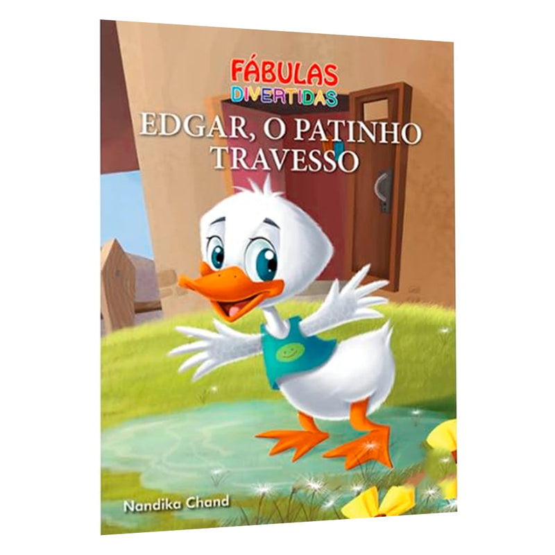 Fábulas Divertidas | Edgar, O Patinho Travesso | Com Fantoche