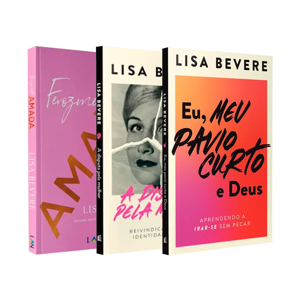 Kit Força e Identidade: A Mulher Segundo o Coração de Deus: Três livros de Lisa Bevere, capas rosa, preta e laranja. — Plenitude