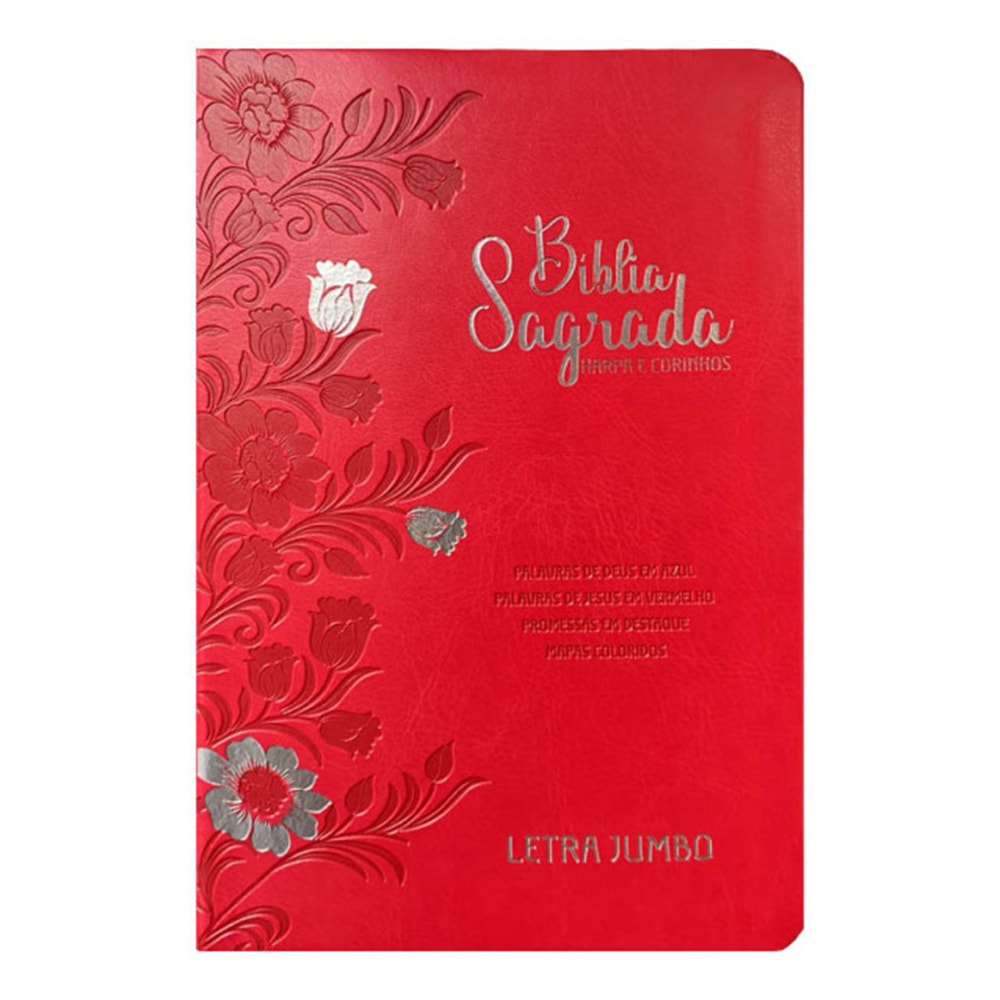 Bíblia Sagrada Letra Jumbo, capa PU luxo floral vermelha, com detalhes em prata e dourado. — Plenitude.