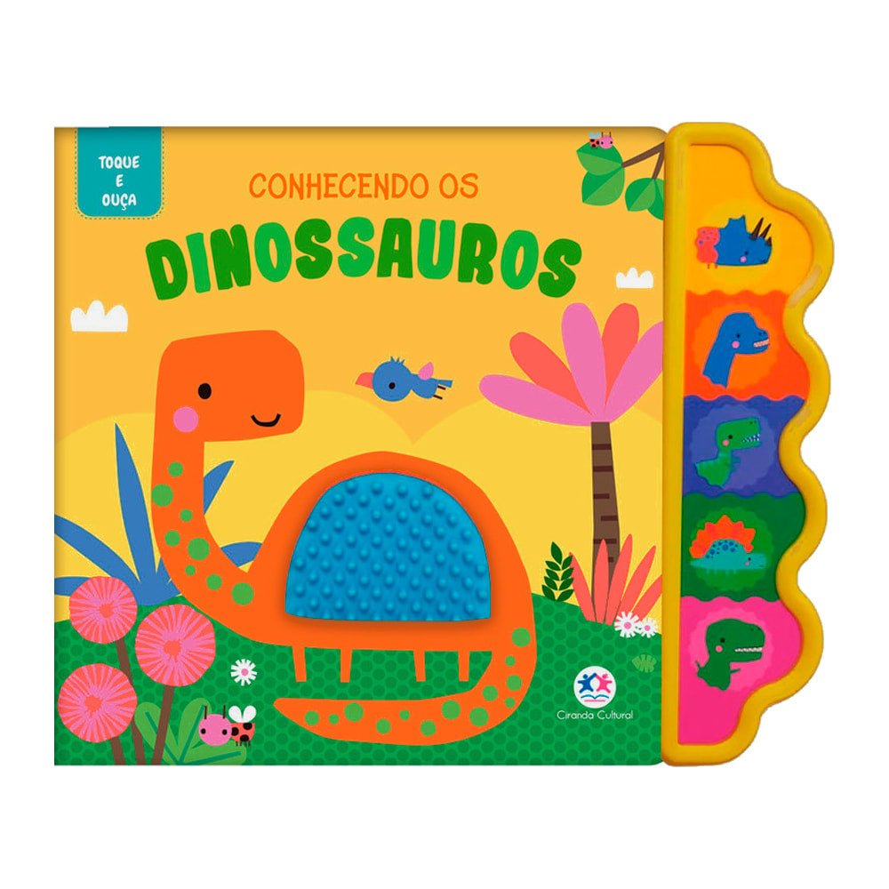 Livro interativo Toque e Ouça Conhecendo os Dinossauros, capa amarela com dinossauro e abas laterais. — Plenitude