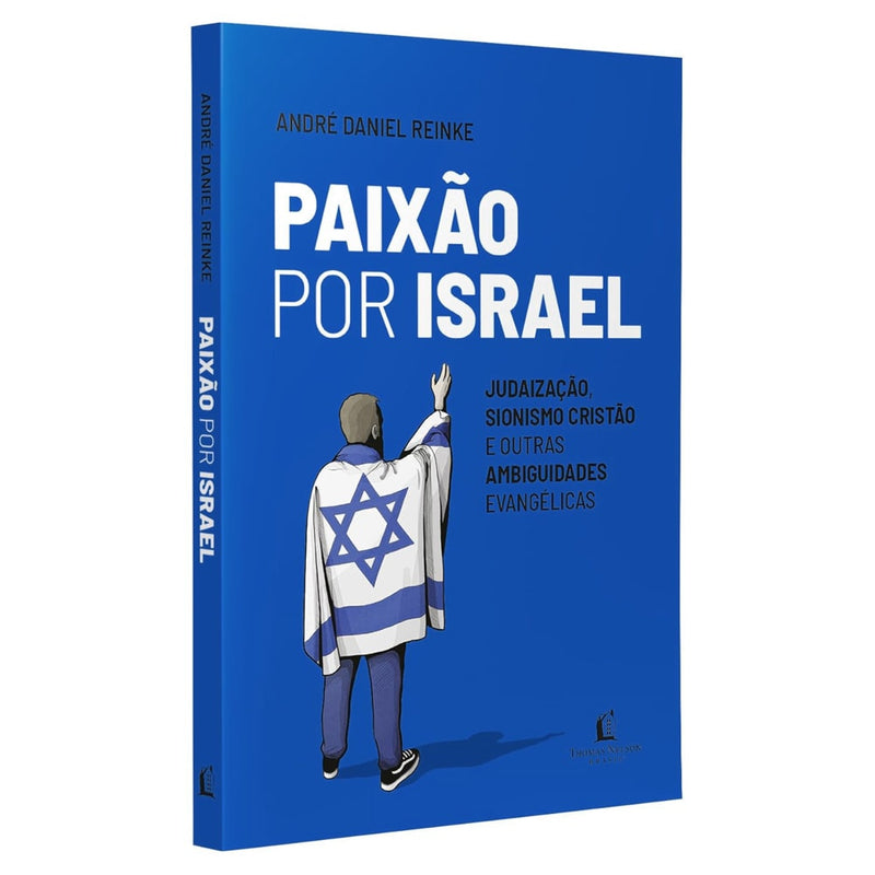 Paixão Por Israel | André Daniel Reinke