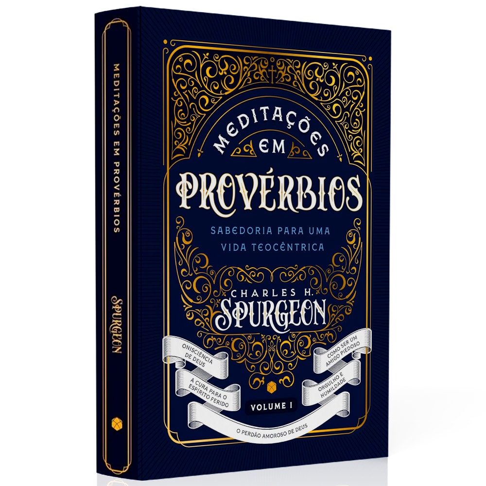 Meditações Em Provérbios | Charles H. Spurgeon