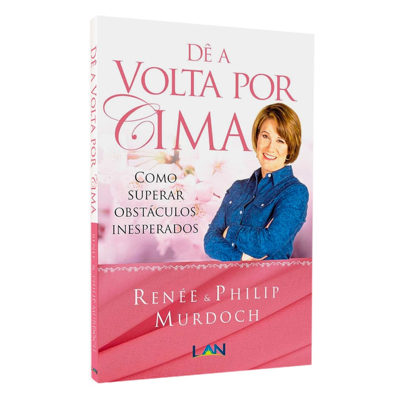 Dê A Volta Por Cima | Renée e Philip Murdoch