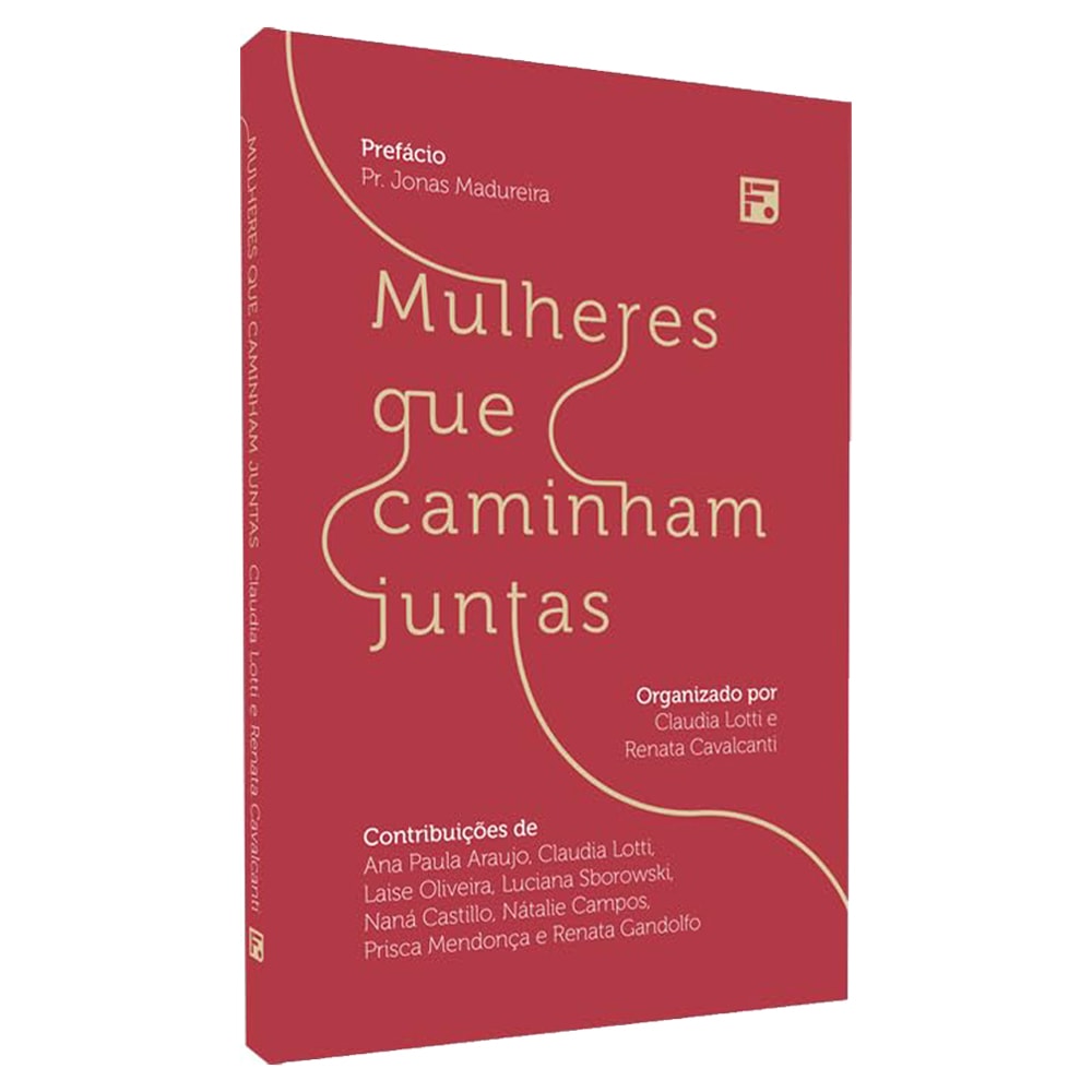 Livro "Mulheres Que Caminham Juntas", capa vermelha com título em branco e detalhes em rosa. — Plenitude