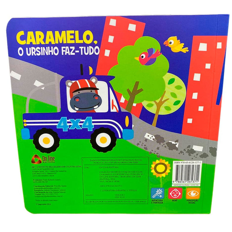 Coleção Diversão Com os Veículos | Caramelo, O Ursinho Faz-Tudo