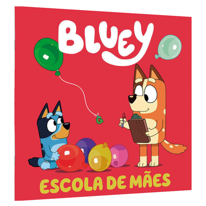 Livro infantil Bluey: Escola de Mãe, capa vermelha com personagens Bluey e Bingo. — Plenitude