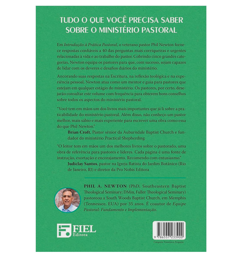 Introdução à Prática Pastoral | Phil. A Newton