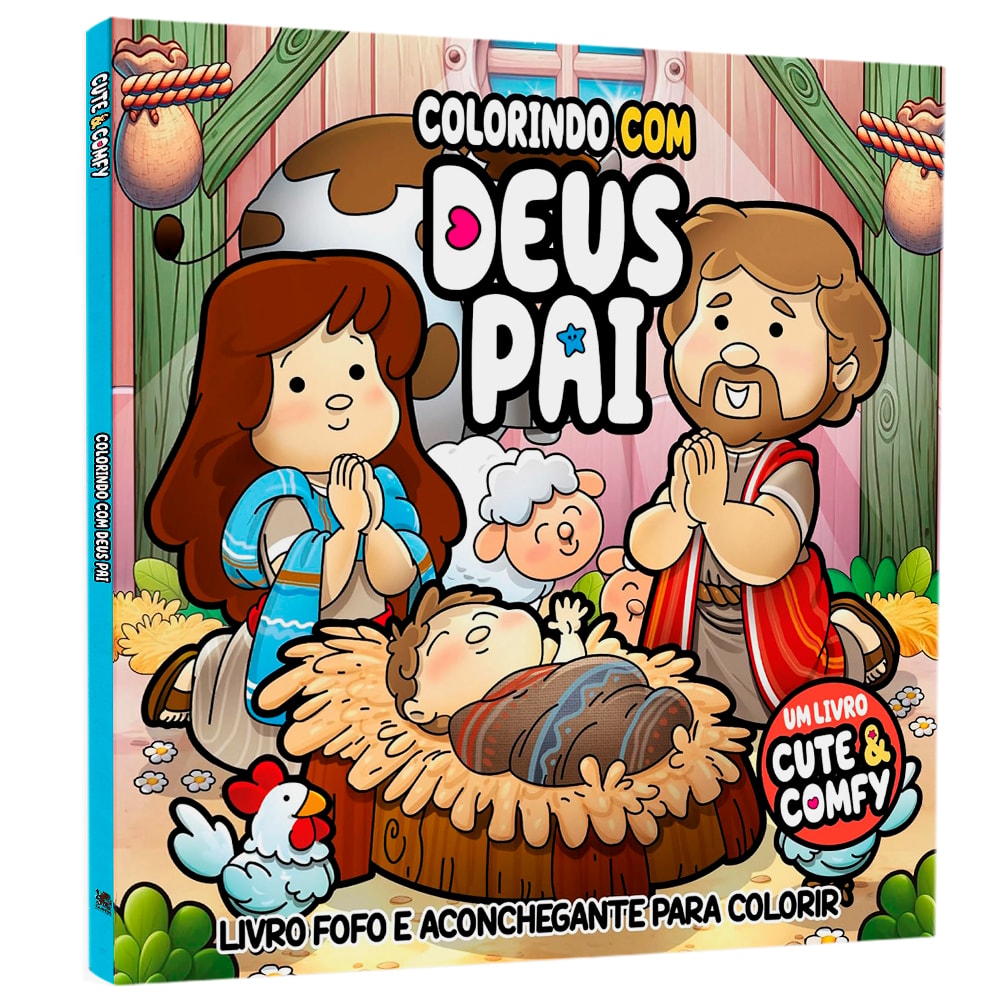 Livro de colorir Colorindo Com Deus Pai, capa ilustrada com Maria, José e o menino Jesus na manjedoura — Plenitude