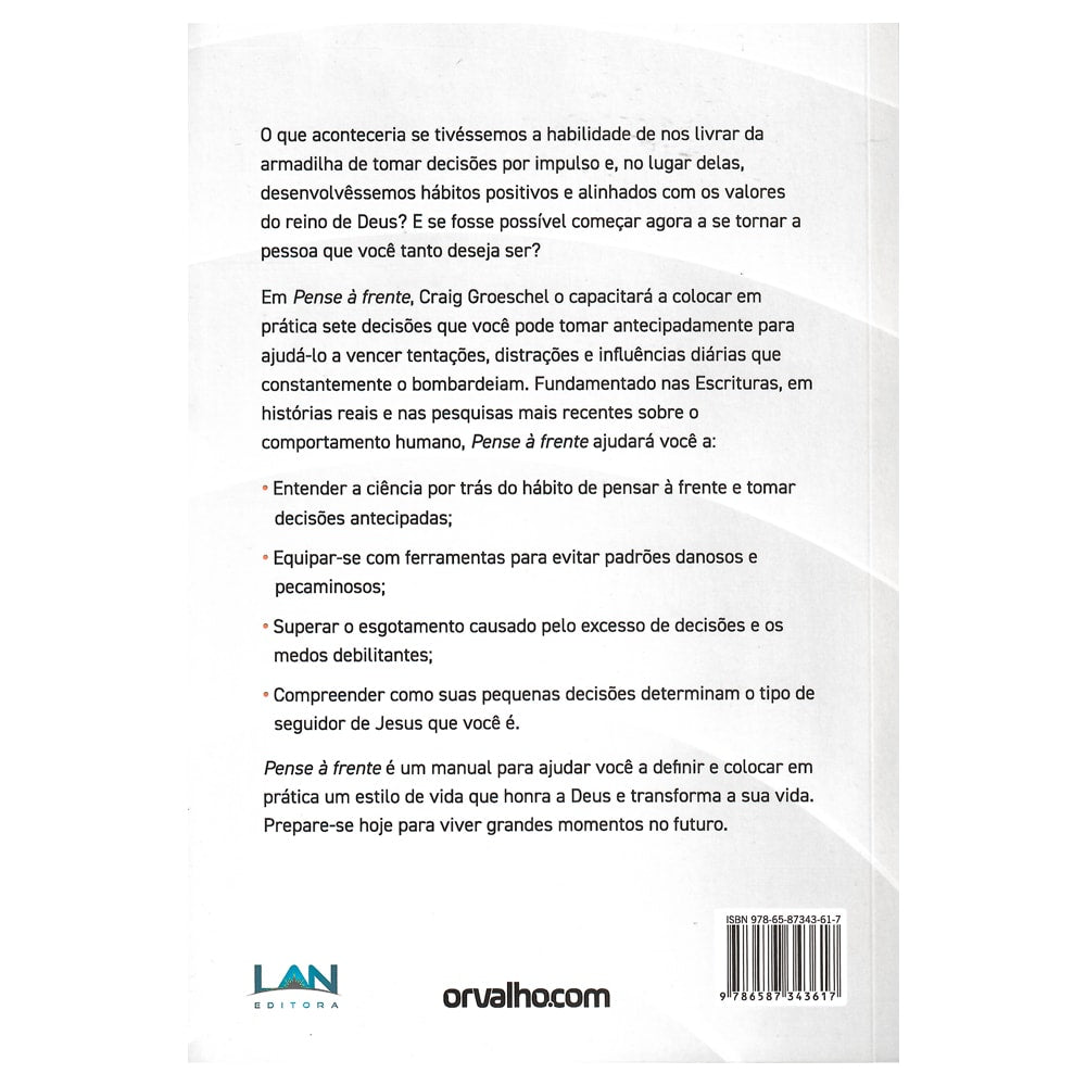 Pense à Frente | Graig Groeshel