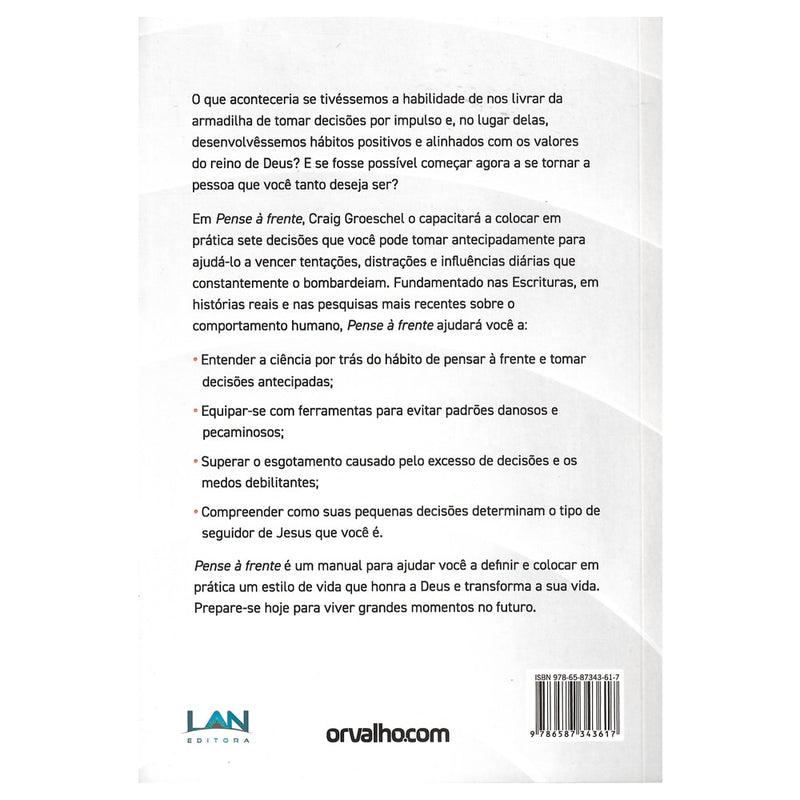 Pense à Frente | Graig Groeshel