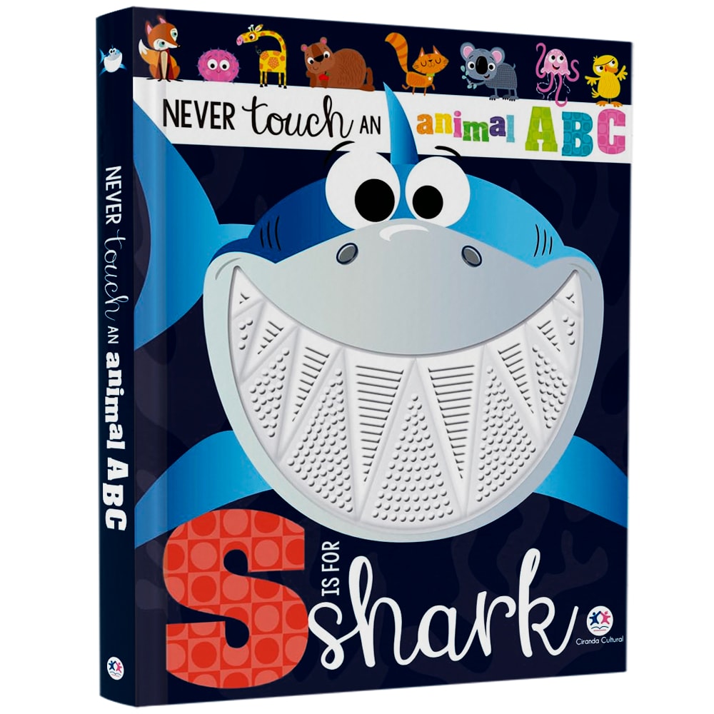 Livro infantil Never Touch an Animal ABC, S Is For Shark, capa dura azul com tubarão sorridente e textura tátil. — Plenitude