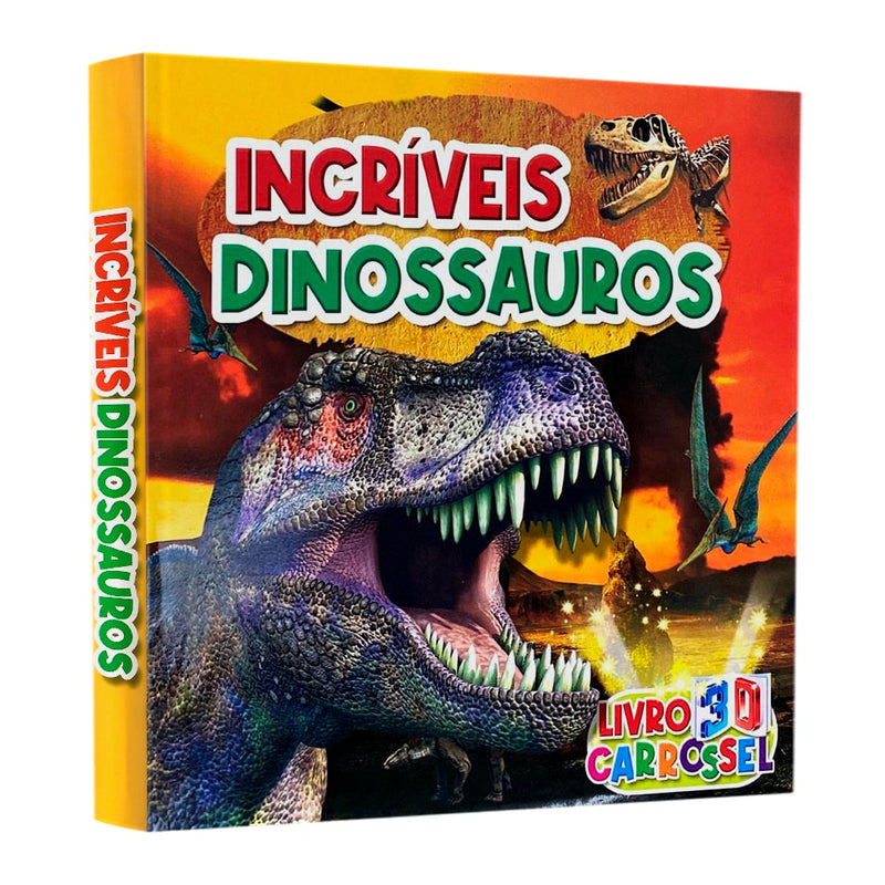Livro 3D Carrossel Incríveis Dinossauros, capa dura colorida com dinossauro T-Rex e pterodáctilos. — Plenitude