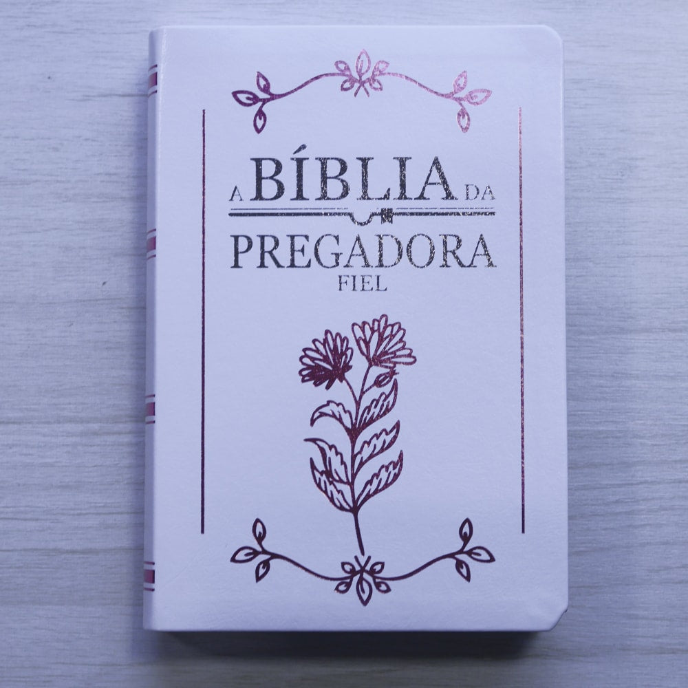Bíblia ARC Pregadora Fiel Capa Luxo Branca | Plenitude