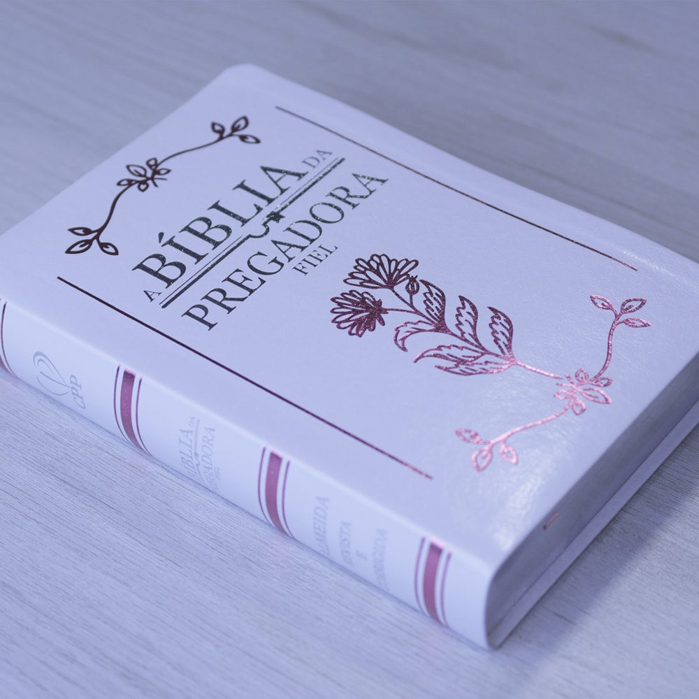 Bíblia ARC Pregadora Fiel Capa Luxo Branca | Plenitude