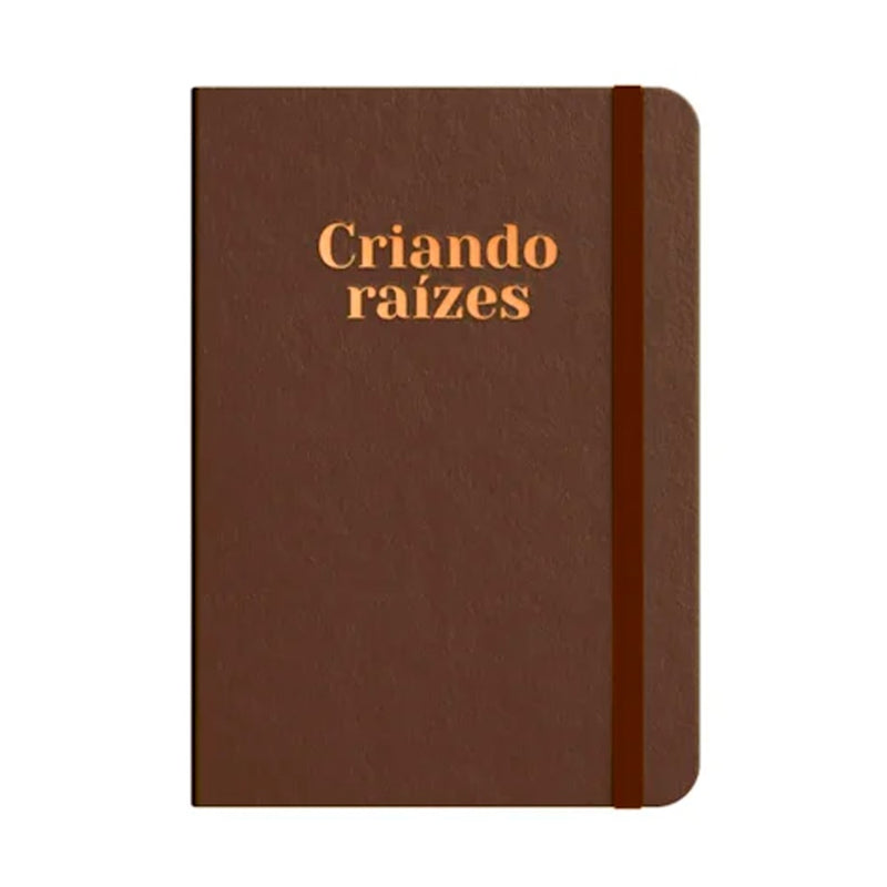 Moleskine | Criando Raízes | Bronze | Viviane Martinello