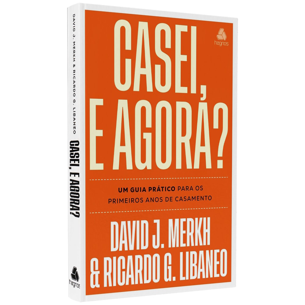Livro de capa dura Casei, e Agora?, de David J. Merkh e Ricardo G. Libaneo, com capa laranja e letras brancas. — Plenitude