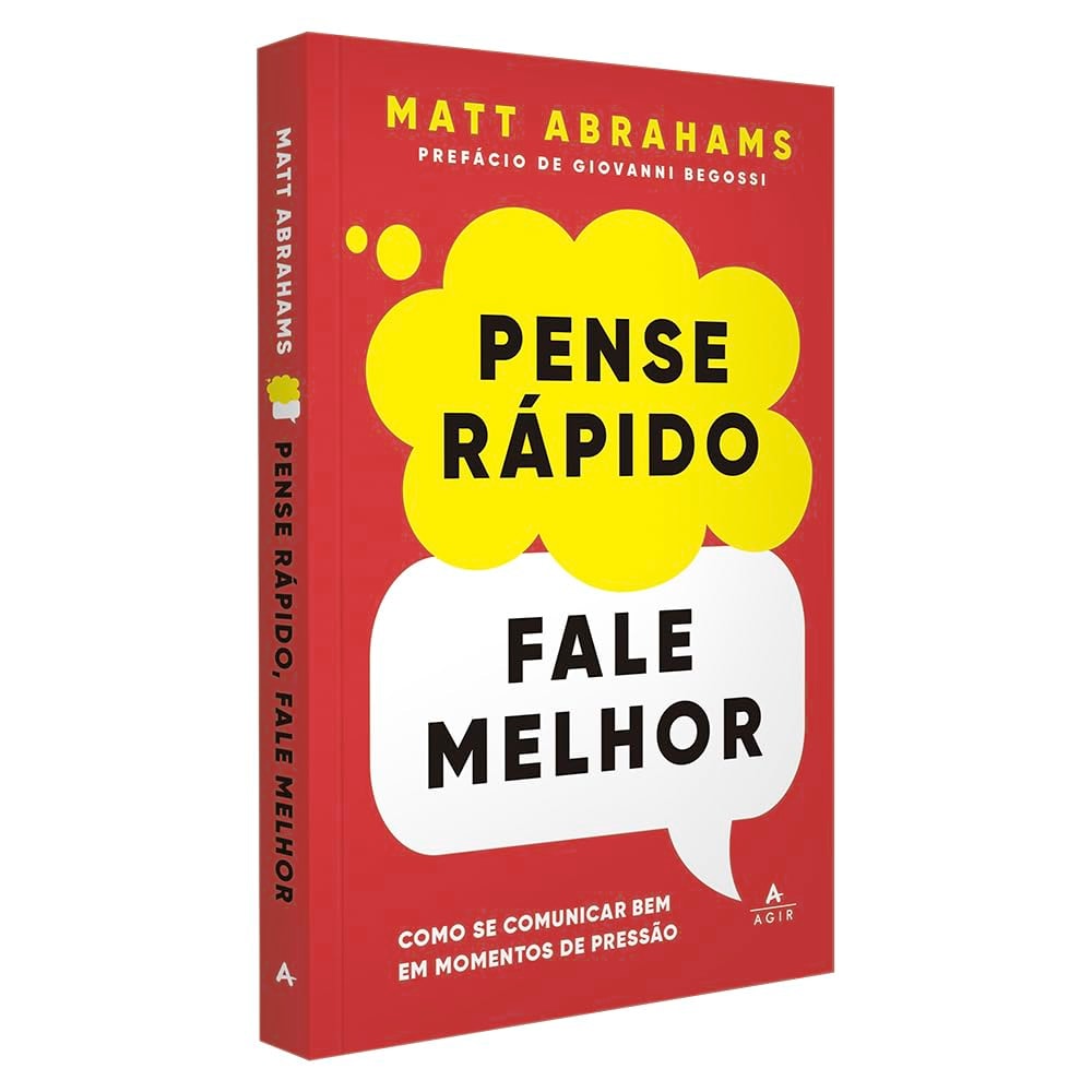 Pense Rápido, Fale Melhor | Matt Abrams
