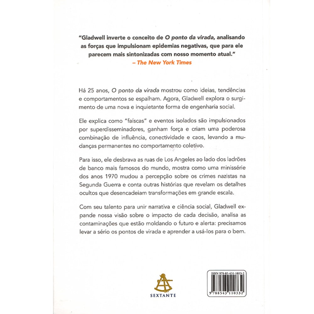 O Outro Lado do Ponto da Virada | Malcolm Gladwell