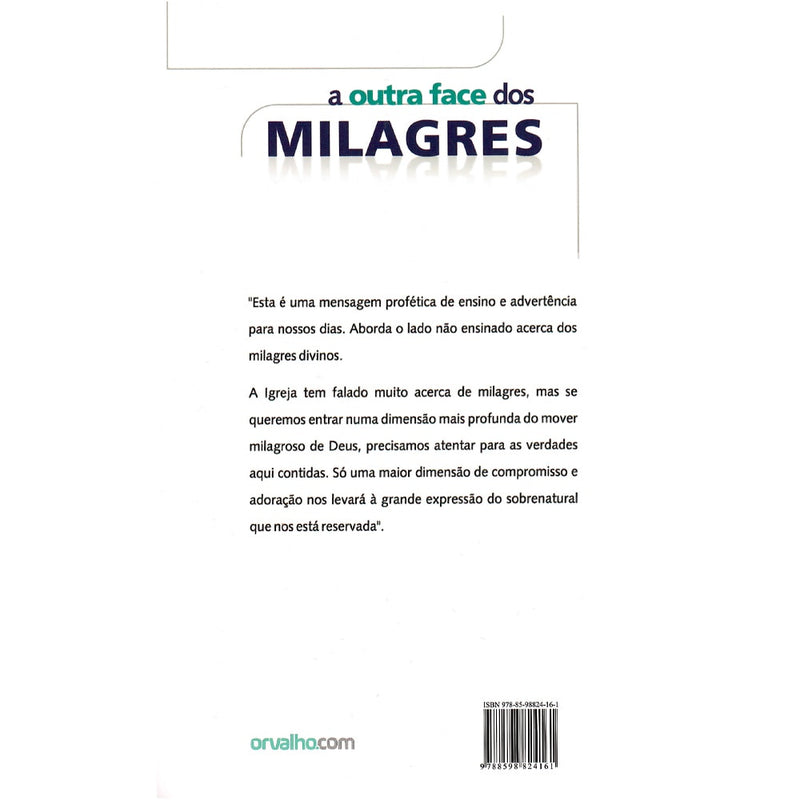 A Outra Face Dos Milagres |  Luciano Subirá