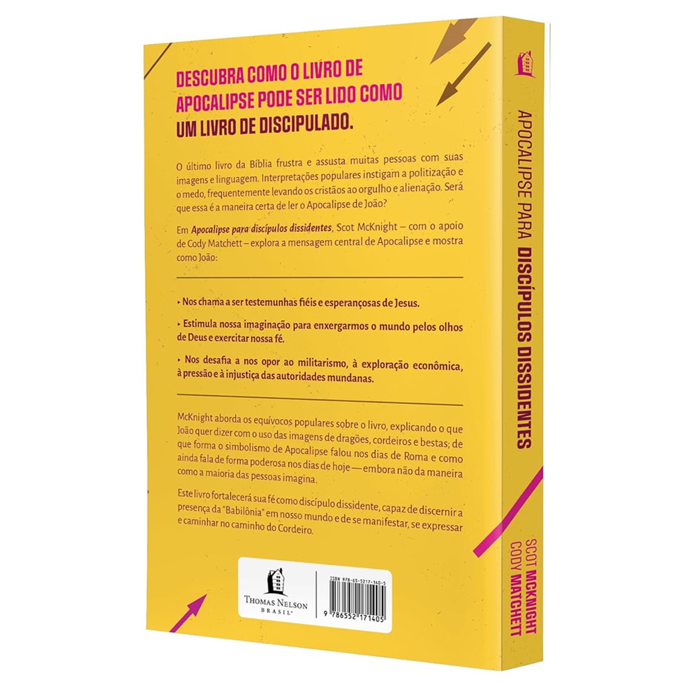 Apocalipse Para Discípulos Dissidentes | Scot McKnight  e Cody Matchett