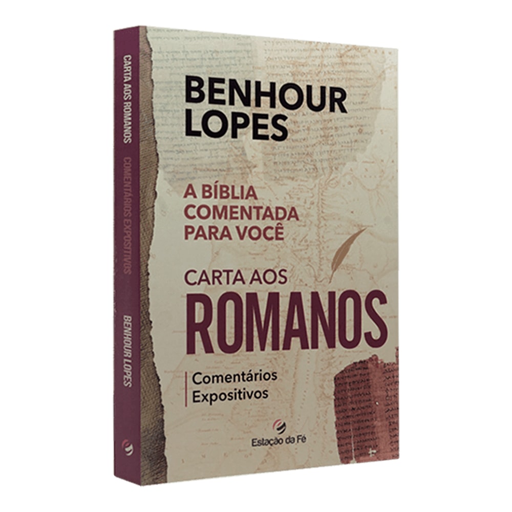 Livro "Carta aos Romanos | Comentários Expositivos" de Benhour Lopes, capa com tons de bege e marrom. — Plenitude