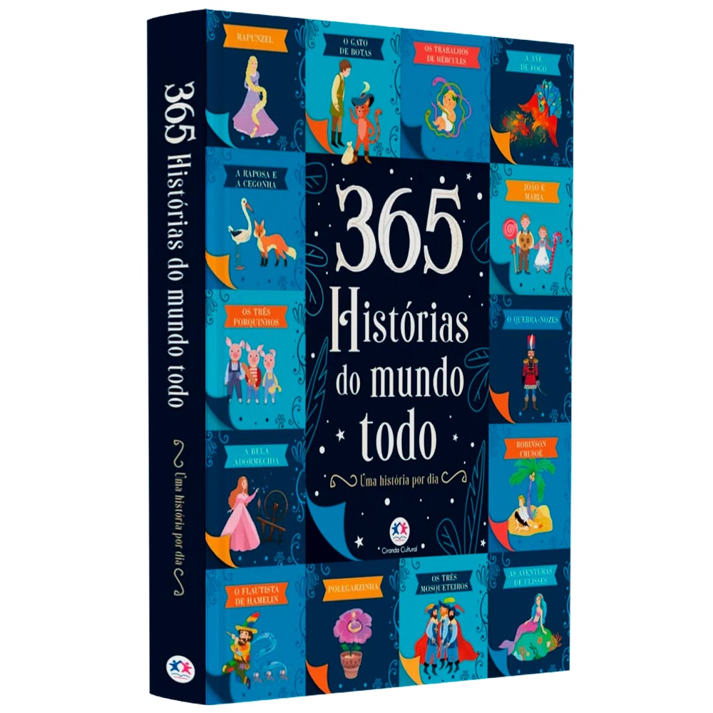 Livro "365 Histórias do Mundo Todo Uma História Por Dia" com capa azul e ilustrações de contos de fadas. — Plenitude