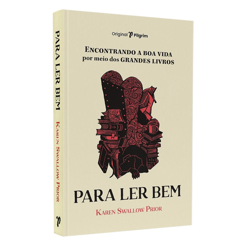 Para Ler Bem | Karen Swallow Prior
