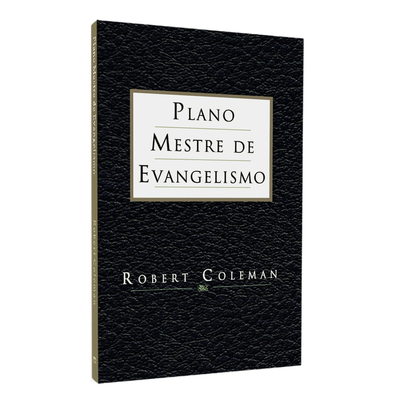 Plano Mestre de Evangelismo | Robert Coleman