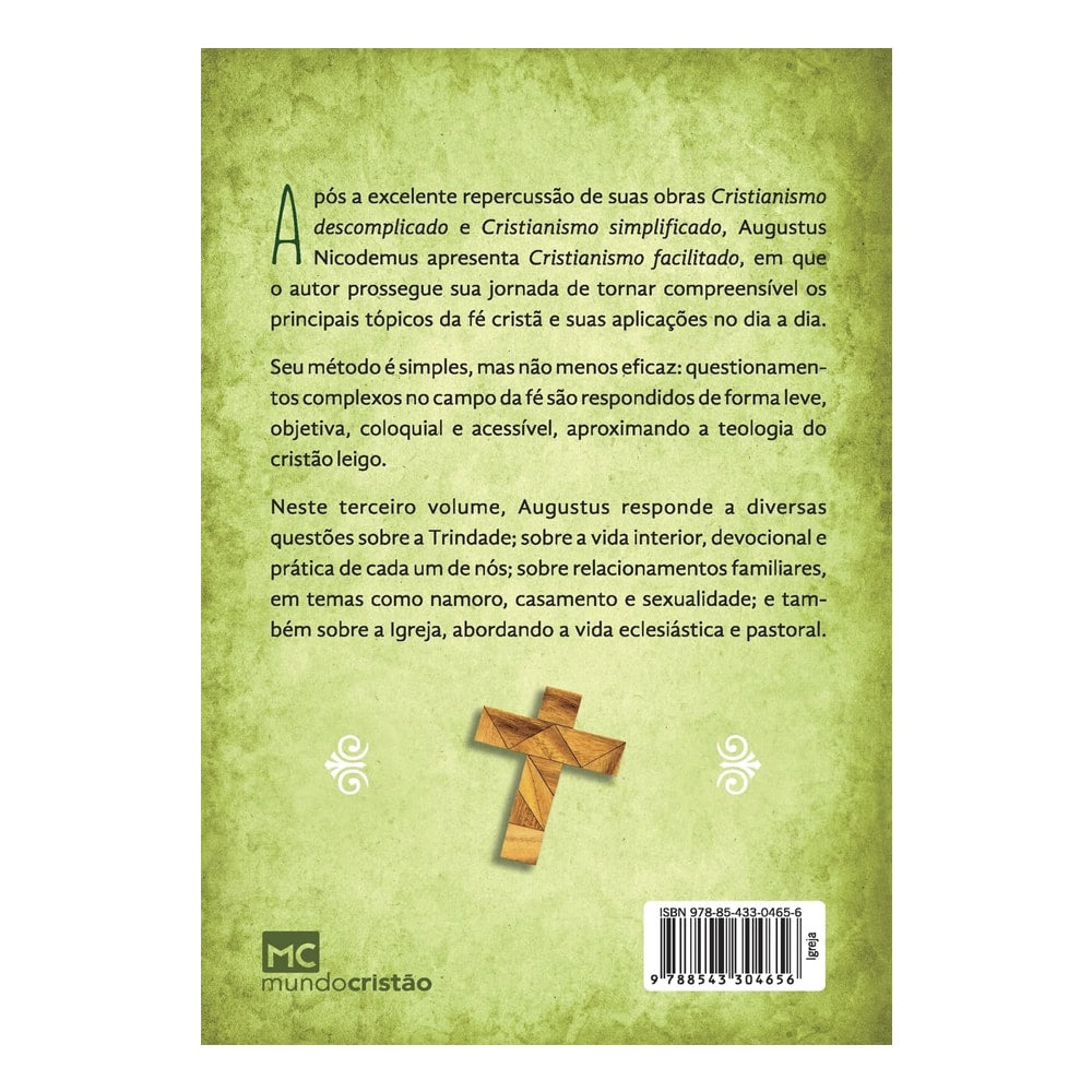 Cristianismo Facilitado | Augustus Nicodemus