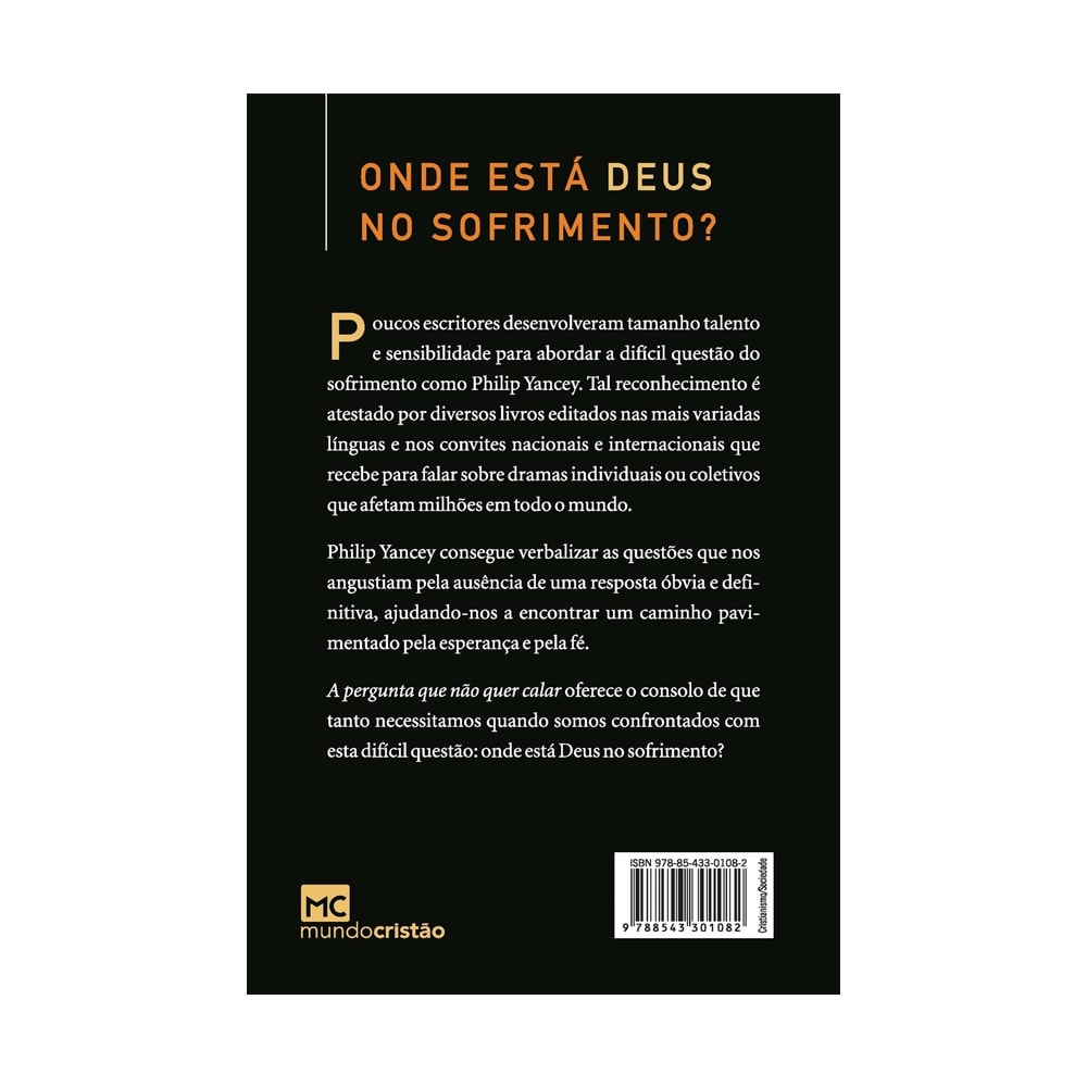 A Pergunta Que Não Quer Calar | Philip Yancey