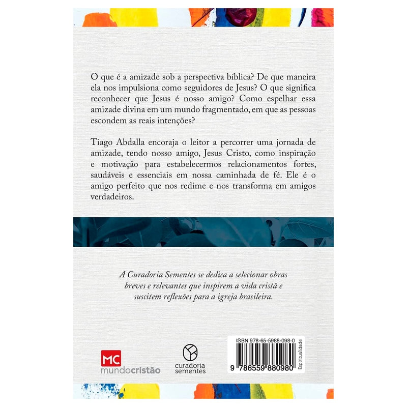 Amizade | Tiago Abdalla