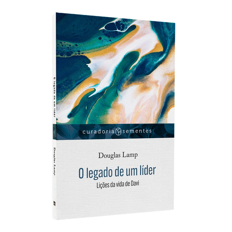 O Legado de Um Líder | Douglas Lamp