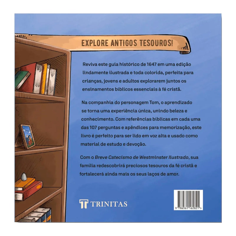 Breve Catecismo de Westminster Ilustrado | André C. B. Lima