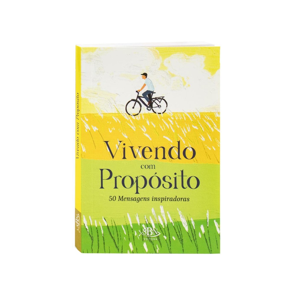 Livro "Vivendo Com Propósito | 50 Mensagens Inspiradoras" da SBN Editora, capa amarela e verde com ilustração de homem de bicicleta. — Plenitude