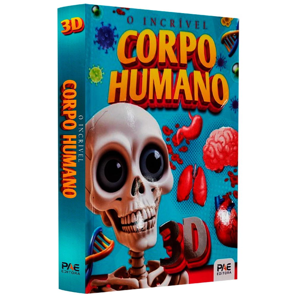 Livro O Incrível Corpo Humano, Pop-up 3D, capa azul com esqueleto e órgãos. — Plenitude
