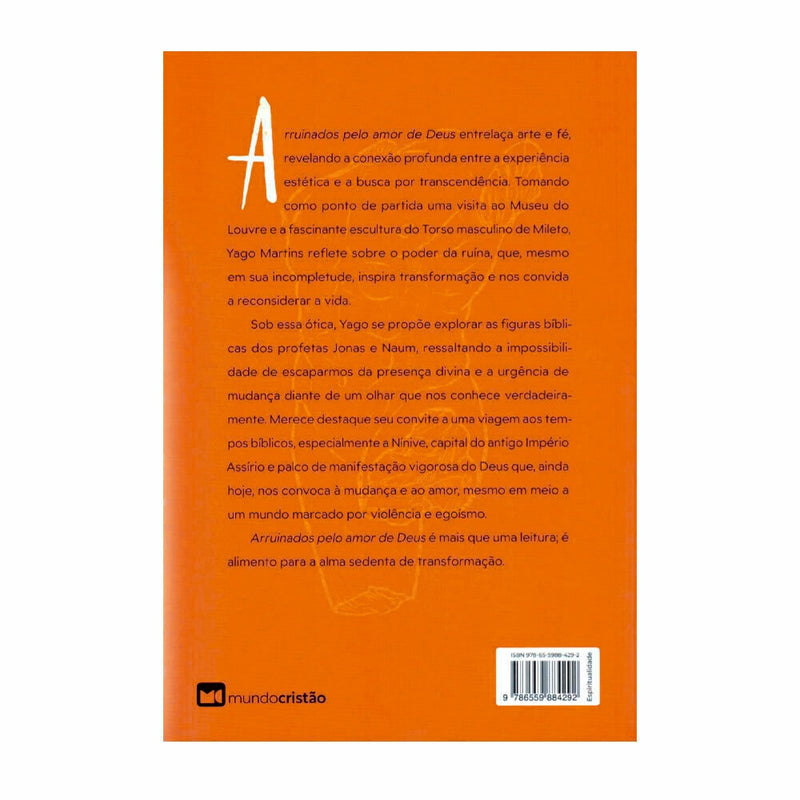 Arruinados Pelo Amor de Deus | Yago Martins