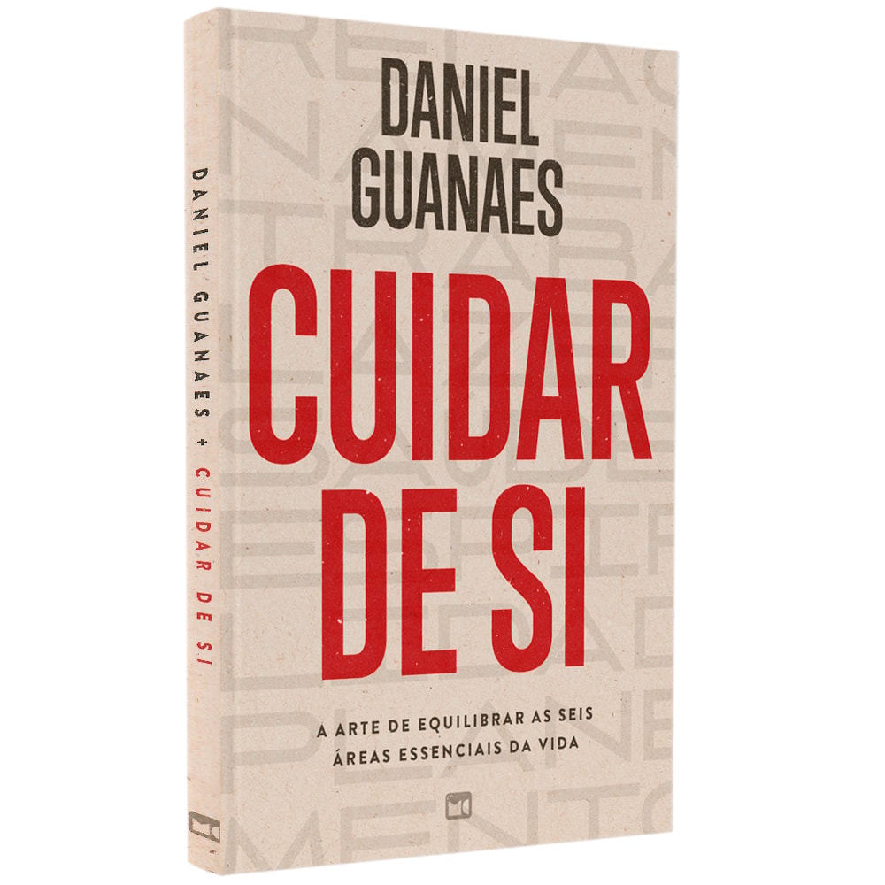 Cuidar de Si | Daniel Guanaes