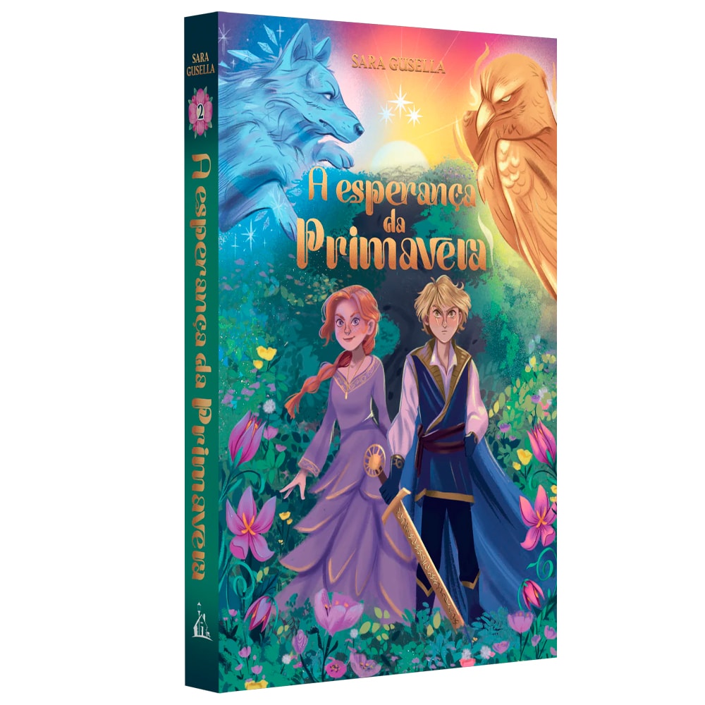 Livro A Esperança da Primavera, capa colorida com personagens e animais fantásticos. — Plenitude