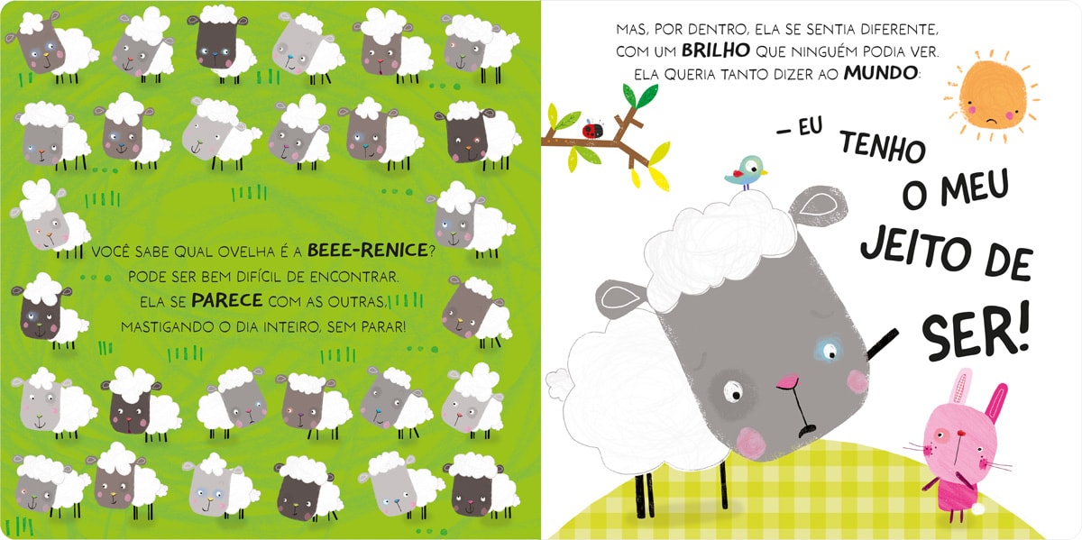 Seja voce mesma, Beee-renice!