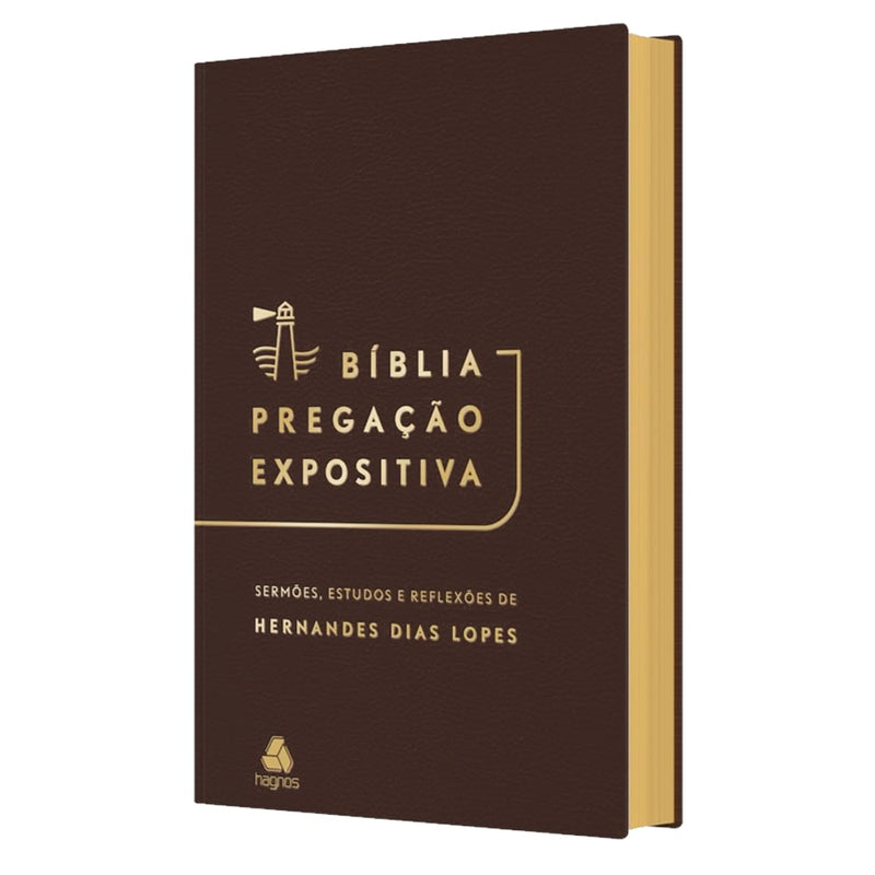 Bíblia Pregação Expositiva | ARA | Letra Normal | PU Luxo Marrom | Hernandes Dias Lopes